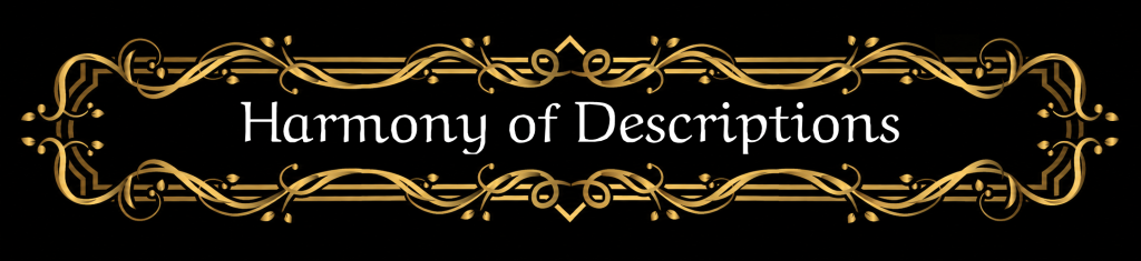 Decorative black banner with an ornate gold border surrounding the white text 'Harmony of Descriptions'.