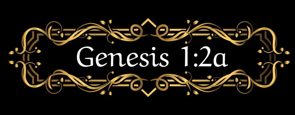 Decorative black banner with a gold ornate frame and the text Genesis 1:2a in white.